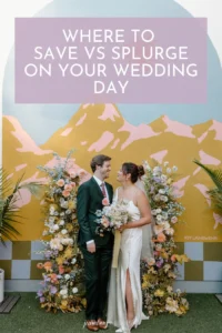 Navigating the Nuances of Wedding Finance: Strategic Saving and Judicious Splurging for Your Dream Celebration